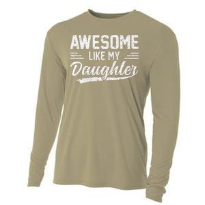 Awesome Like My Daughter Funny Fathers Day Cooling Performance Long Sleeve Crew