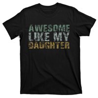 Awesome Like my Daughter Dad Gift Papa Father Day T-Shirt