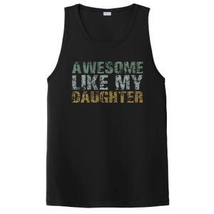 Awesome Like my Daughter Dad Gift Papa Father Day PosiCharge Competitor Tank