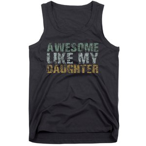 Awesome Like my Daughter Dad Gift Papa Father Day Tank Top