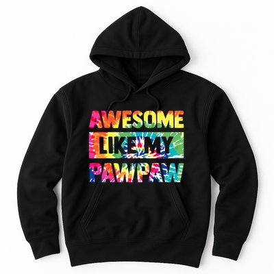 Awesome Like My Pawpaw Fathers Day Family Hoodie