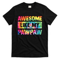 Awesome Like My Pawpaw Fathers Day Family T-Shirt