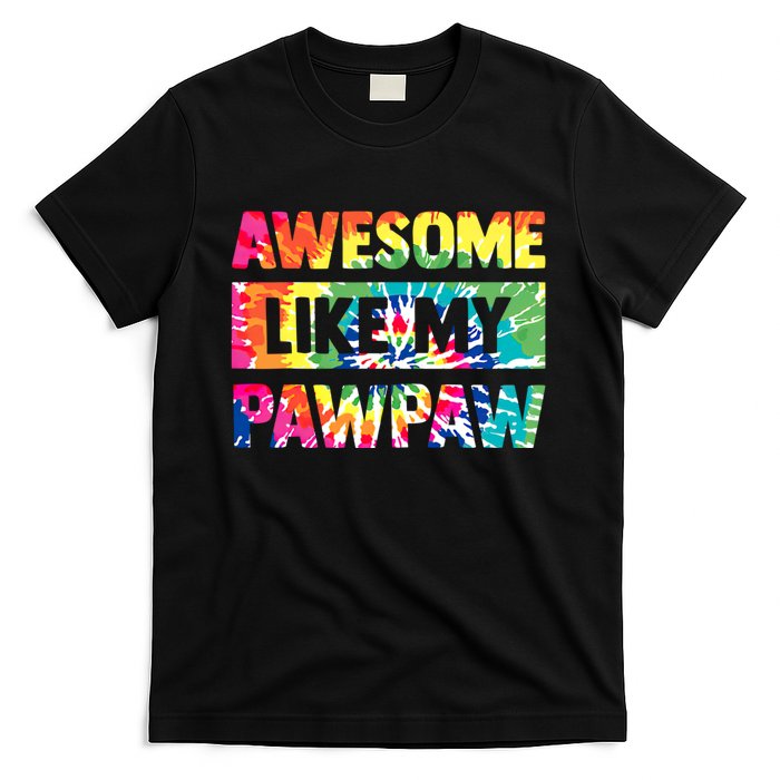 Awesome Like My Pawpaw Fathers Day Family T-Shirt