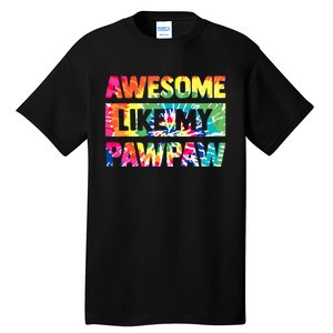 Awesome Like My Pawpaw Fathers Day Family Tall T-Shirt