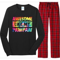 Awesome Like My Pawpaw Fathers Day Family Long Sleeve Pajama Set