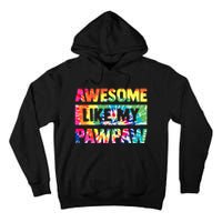 Awesome Like My Pawpaw Fathers Day Family Tall Hoodie