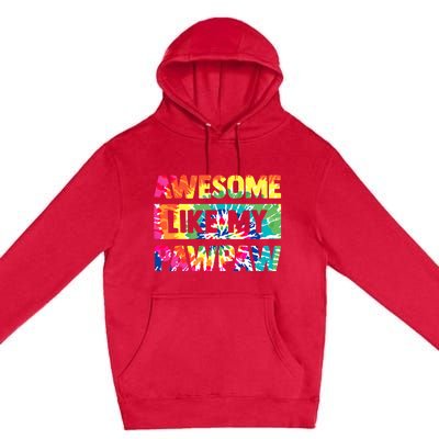 Awesome Like My Pawpaw Fathers Day Family Premium Pullover Hoodie