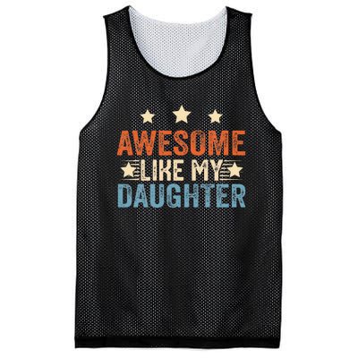 Awesome Like My Daughter Funny Father's Day from daughter Mesh Reversible Basketball Jersey Tank