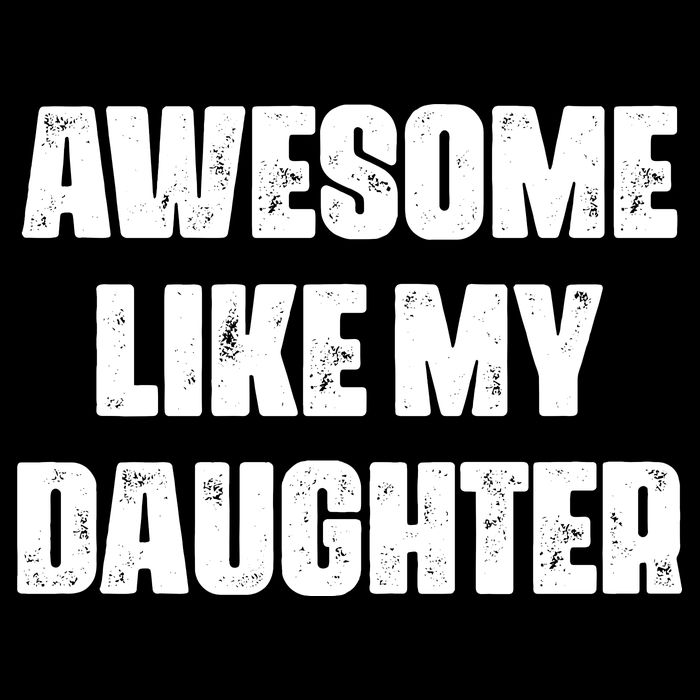 Awesome Like My Daughter Mother's Day Father's Day Mom Dad Cooling Performance Crew T-Shirt