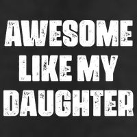 Awesome Like My Daughter Mother's Day Father's Day Mom Dad 11oz C Handle Ceramic Mug