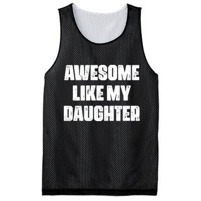 Awesome Like My Daughter Mother's Day Father's Day Mom Dad Mesh Reversible Basketball Jersey Tank