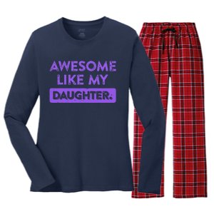 Awesome Like My Daughter MotherS Day Funny Mom Birthday Women's Long Sleeve Flannel Pajama Set 