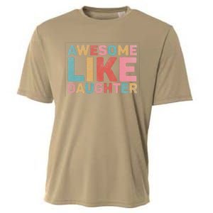 Awesome Like My Daughter Cooling Performance Crew T-Shirt