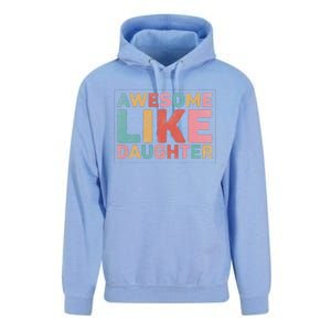 Awesome Like My Daughter Unisex Surf Hoodie