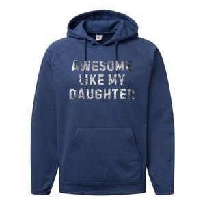 Awesome Like My Daughter Performance Fleece Hoodie