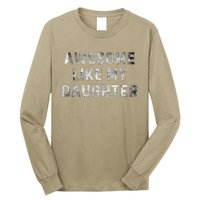 Awesome Like My Daughter Long Sleeve Shirt