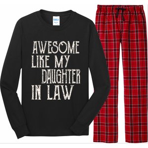 Awesome Like My Daughter In Law Funny Fathers Day Long Sleeve Pajama Set