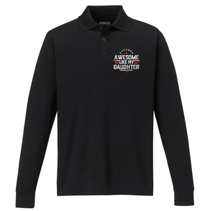 Awesome Like My Daughter Gifts Father Performance Long Sleeve Polo