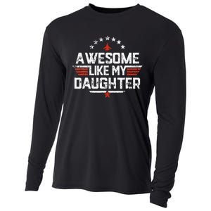 Awesome Like My Daughter Gifts Father Cooling Performance Long Sleeve Crew