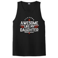 Awesome Like My Daughter Gifts Father PosiCharge Competitor Tank