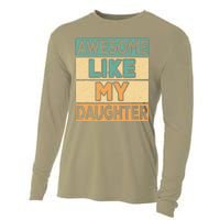 Awesome Like My Daughter Dad Mom Retro Funny Father Mother Cooling Performance Long Sleeve Crew