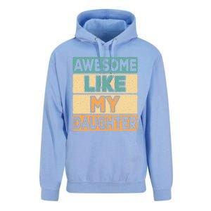 Awesome Like My Daughter Dad Mom Retro Funny Father Mother Unisex Surf Hoodie