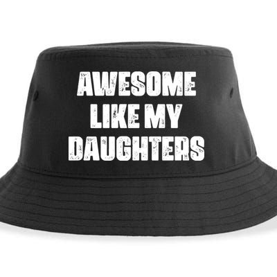Awesome Like My Daughters Mother's Day Father's Day Mom Girl Dad Sustainable Bucket Hat