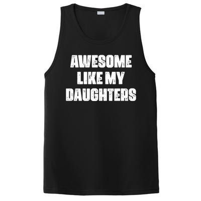 Awesome Like My Daughters Mother's Day Father's Day Mom Girl Dad PosiCharge Competitor Tank