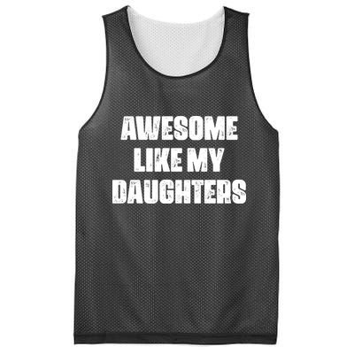 Awesome Like My Daughters Mother's Day Father's Day Mom Girl Dad Mesh Reversible Basketball Jersey Tank