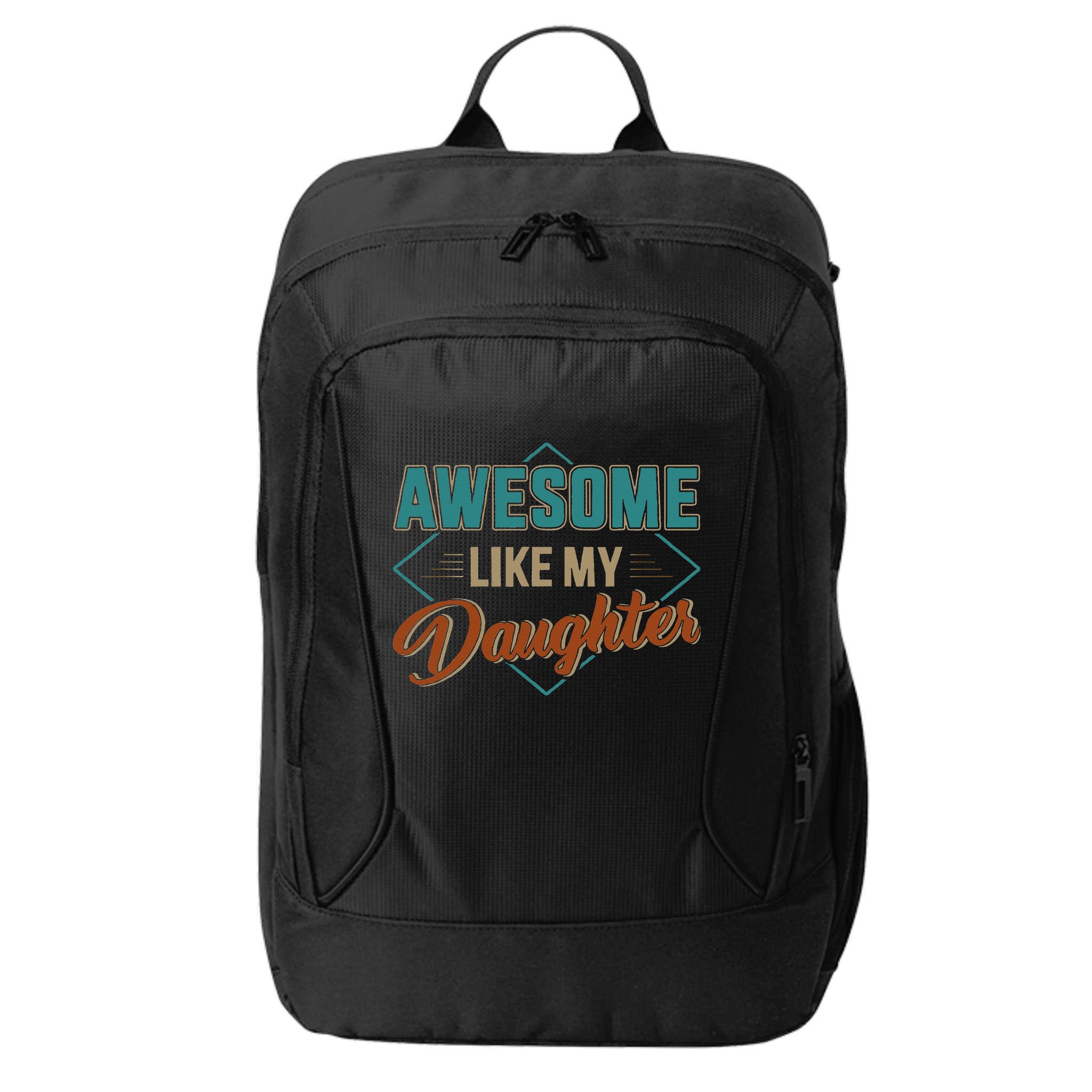 Awesome Like My Daughter For Dad On Fathers Day City Backpack