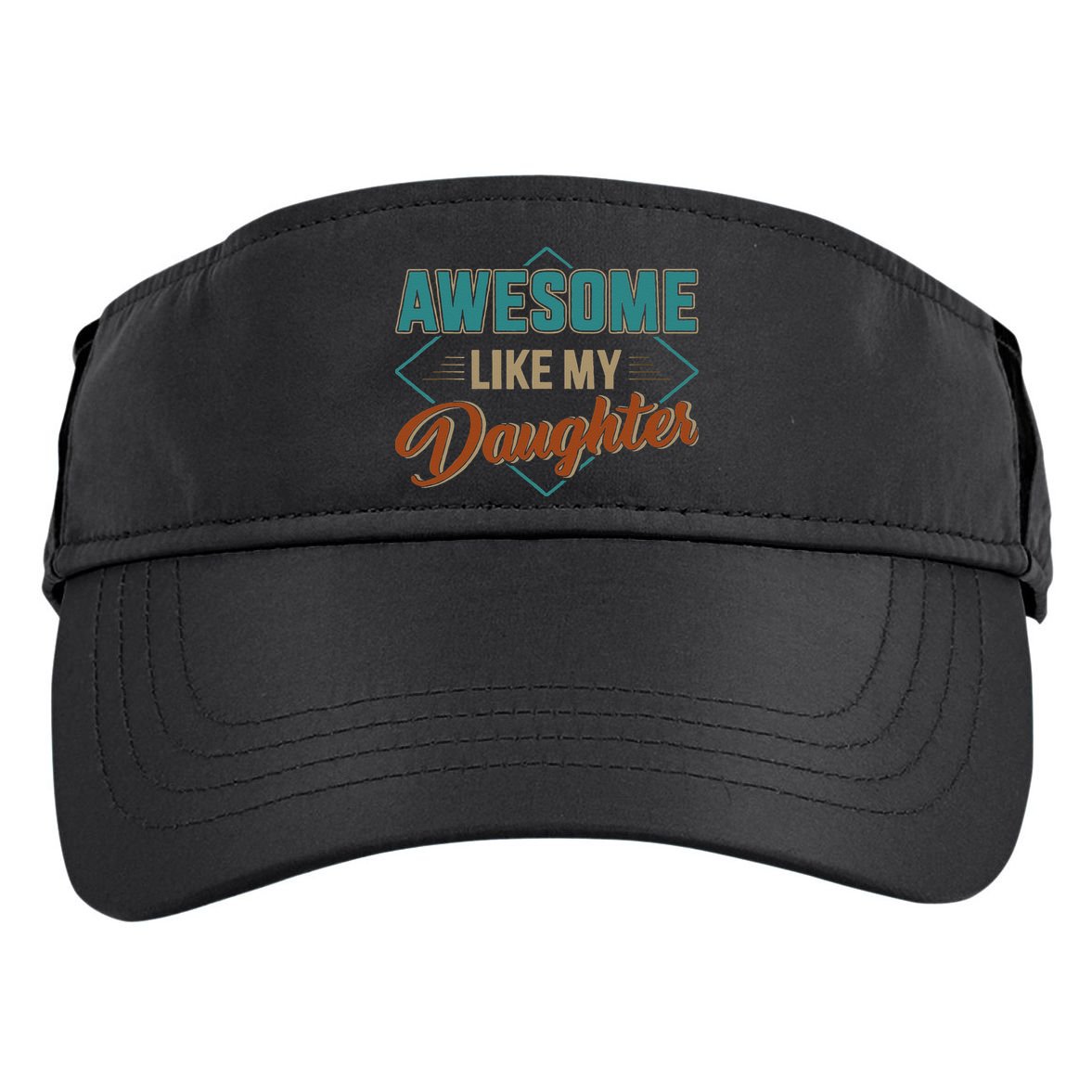 Awesome Like My Daughter For Dad On Fathers Day Adult Drive Performance Visor