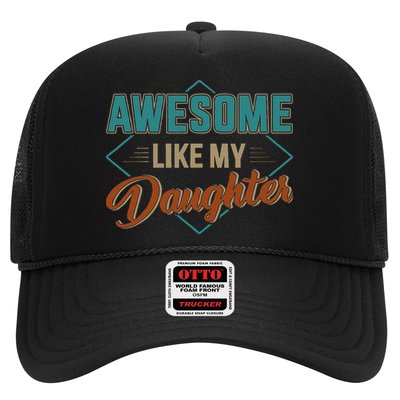 Awesome Like My Daughter For Dad On Fathers Day Trucker Hat