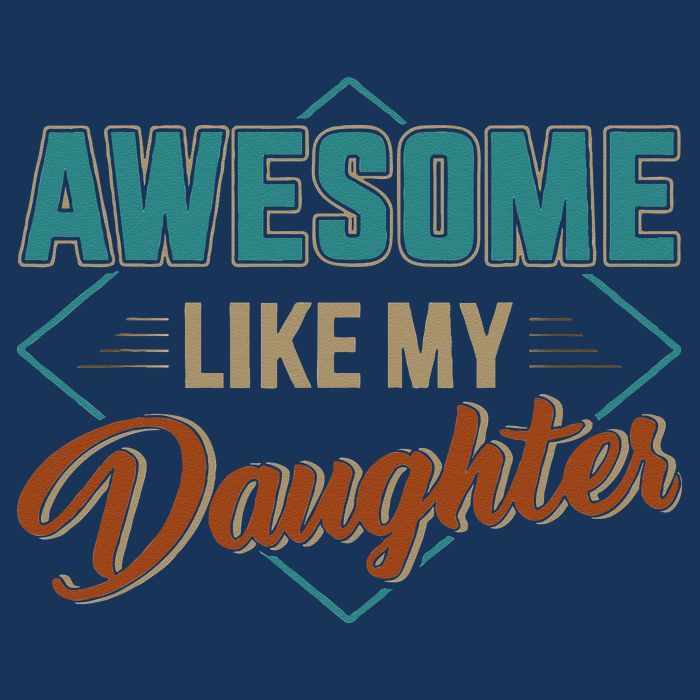 Awesome Like My Daughter For Dad On Fathers Day Sustainable Bucket Hat
