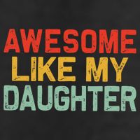 Awesome Like My Daughter Funny Fathers Day Dad  11oz C Handle Ceramic Mug