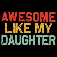 Awesome Like My Daughter Funny Fathers Day Dad  Cooling Performance Long Sleeve Crew
