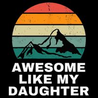Awesome Like My Daughter Gift Funny Father's Day Drawstring Bag