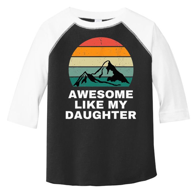 Awesome Like My Daughter Gift Funny Father's Day Toddler Fine Jersey T-Shirt
