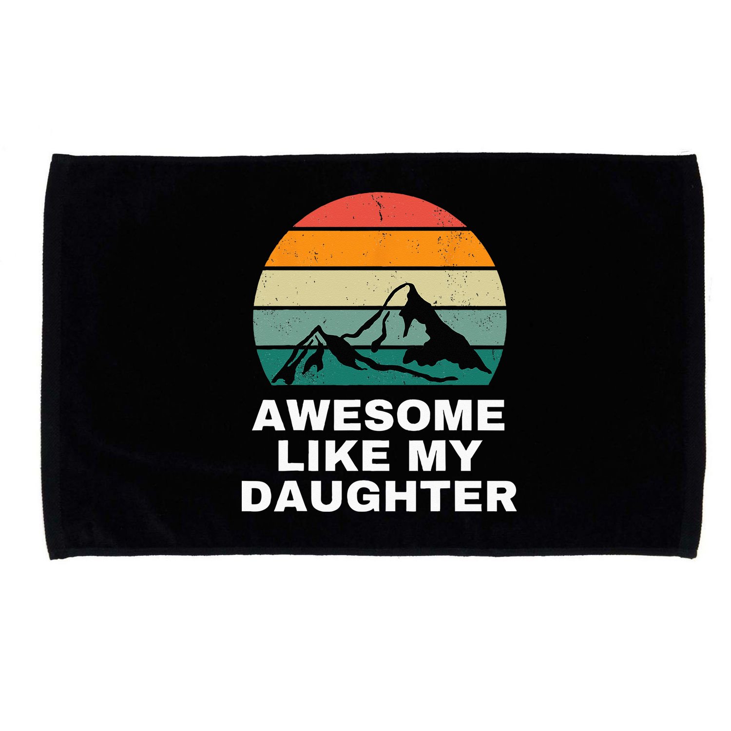 Awesome Like My Daughter Gift Funny Father's Day Microfiber Hand Towel