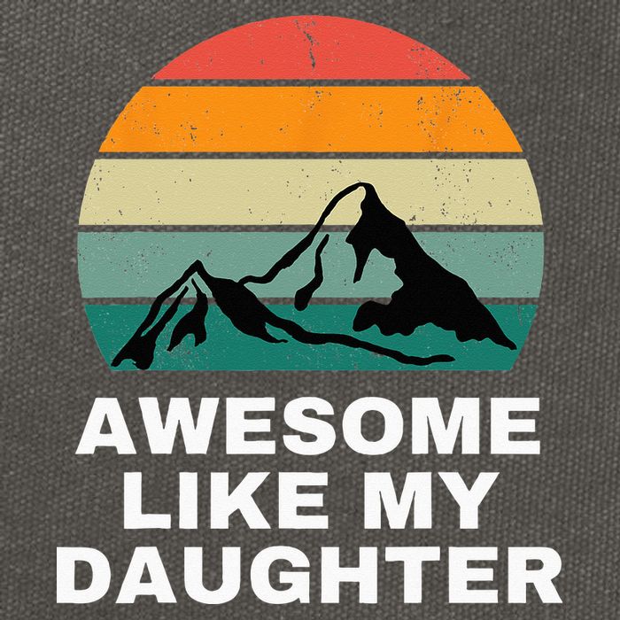 Awesome Like My Daughter Gift Funny Father's Day Cotton Canvas Backpack
