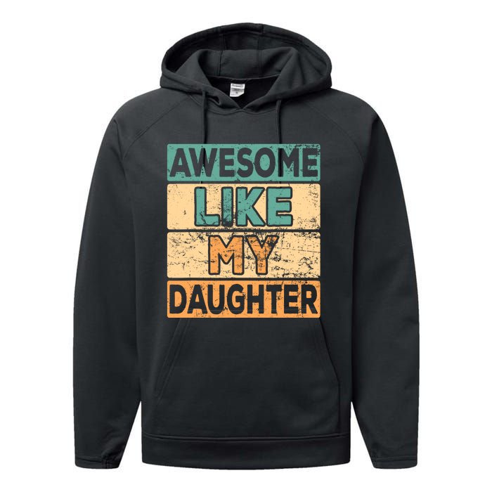 Awesome Like My Daughter Parents' Day Performance Fleece Hoodie