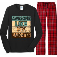 Awesome Like My Daughter Parents' Day Long Sleeve Pajama Set