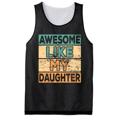 Awesome Like My Daughter Parents' Day Mesh Reversible Basketball Jersey Tank