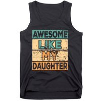 Awesome Like My Daughter Parents' Day Tank Top