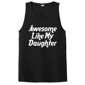 Awesome Like My Daughter Lovely Graphic Design PosiCharge Competitor Tank