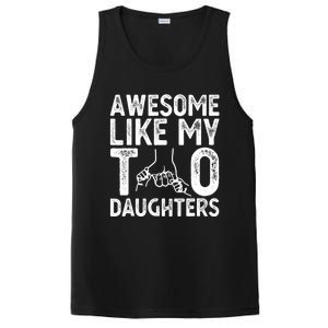 Awesome Like My Two Daughters For Dad Fathers Day Daughter PosiCharge Competitor Tank