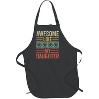 Awesome Like My Daughter | Funny Vintage Father Mom Dad Joke Full-Length Apron With Pockets