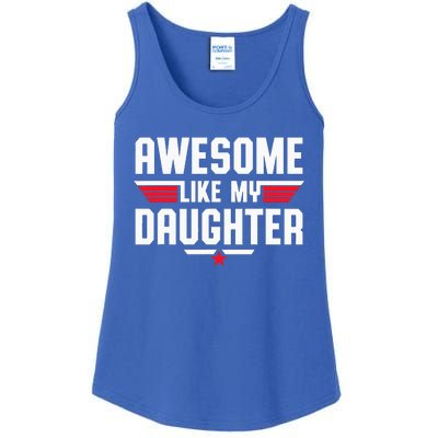 Awesome Like My Daughter Ladies Essential Tank