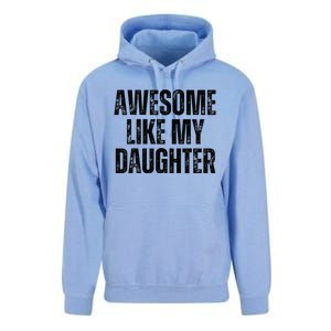 Awesome Like My Daughter Man Funny Fathers Day Family Lovers Unisex Surf Hoodie