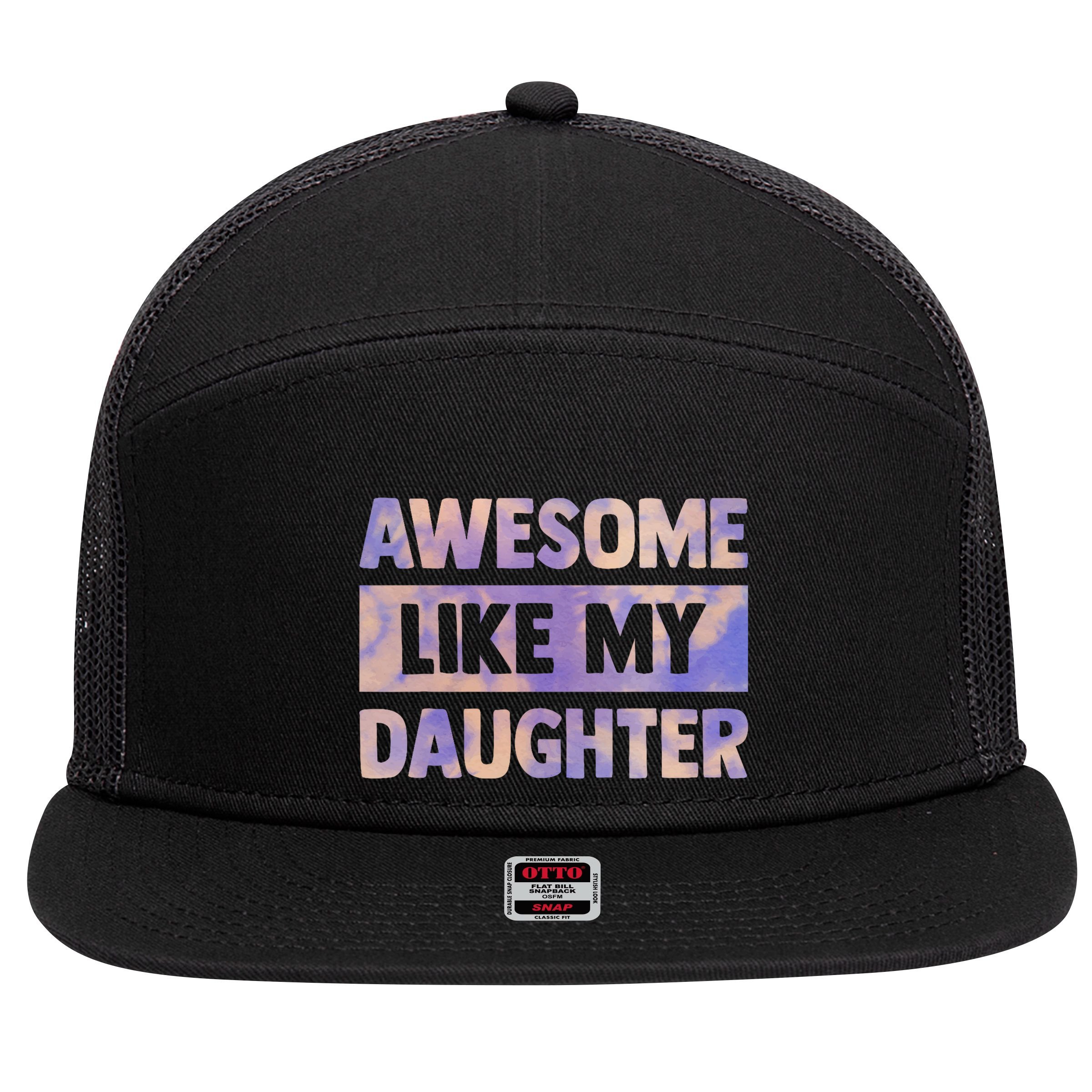 Awesome Like My Daughter Matching Fathers Day Family Tie Dye 7 Panel Mesh Trucker Snapback Hat