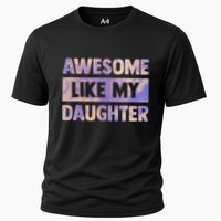 Awesome Like My Daughter Matching Fathers Day Family Tie Dye Cooling Performance Crew T-Shirt